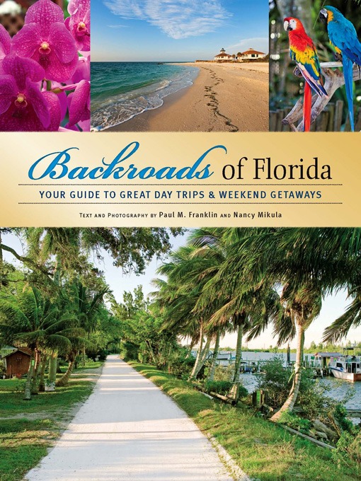 Title details for Backroads of Florida by Paul M. Franklin - Available